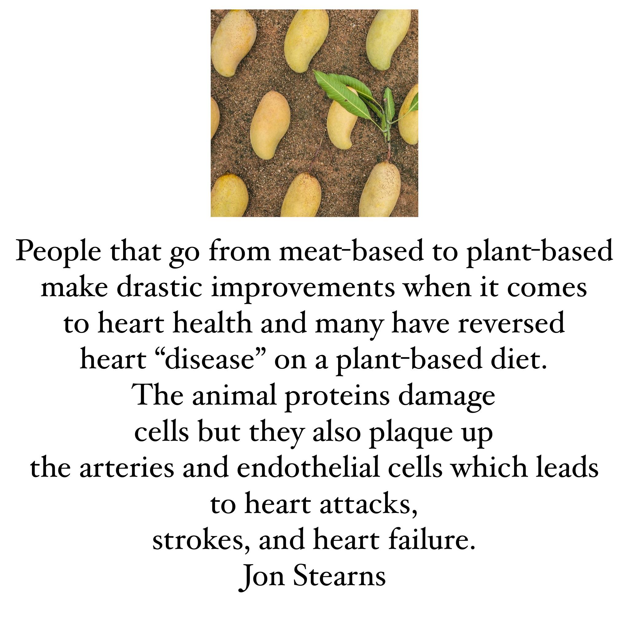 Animal products weaken the heart