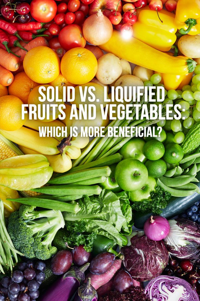 Why eating your fruits and vegetables whole are the most natural